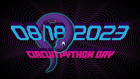 CircuitPython Day 2023