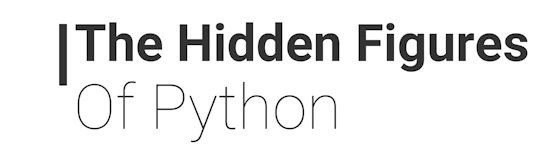 Hidden Figures of Python