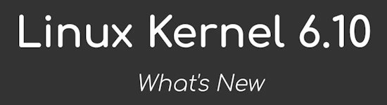 Linux Kernel 6.10