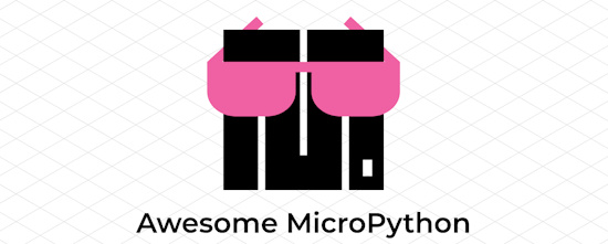 Awesome MicroPython