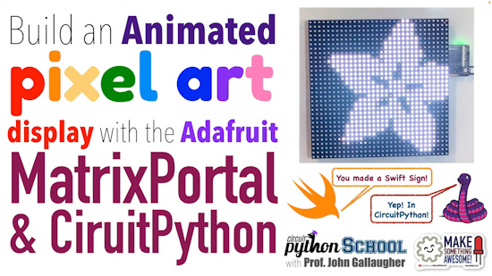 Animated Pixel Art Using the Adafruit Matrix Portal and CircuitPython