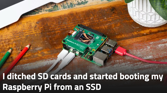 I ditched SD cards and started booting my Raspberry Pi from an SSD