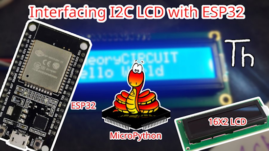 Interfacing I2C LCD with ESP32 using MicroPython