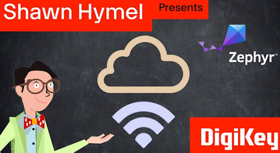 Zephyr Part 11: WiFi and IoT