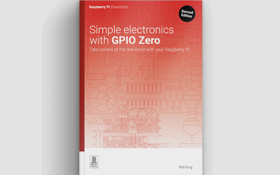 Simple Electronics with GPIO Zero