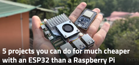 5 projects you can do for much cheaper with an ESP32 than a Raspberry Pi