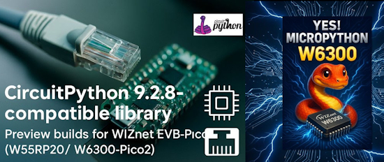 MicroPython & CircuitPython drivers for W6300