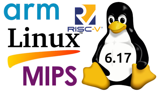 Linux 6.17 release – Main changes, Arm, RISC-V, and MIPS architectures