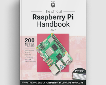 The Official Raspberry Pi Handbook 2026