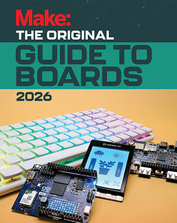 The 2026 Make Maker's Board Guide is Out