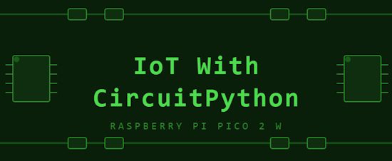 IoT With CircuitPython