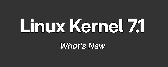 Linux Kernel 7.1