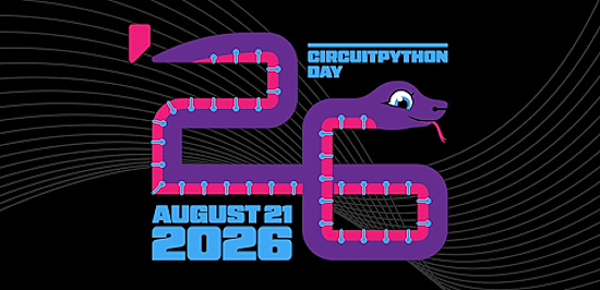 CircuitPython Day 2026 Wrap-up