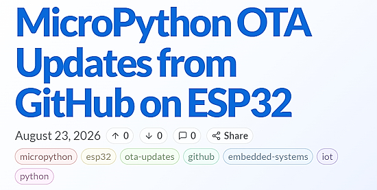 MicroPython OTA Updates from GitHub on ESP32